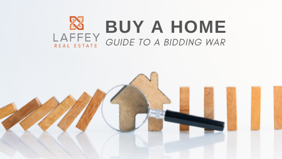 Bidding War Buyer's Guide - Laffey Real Estate
